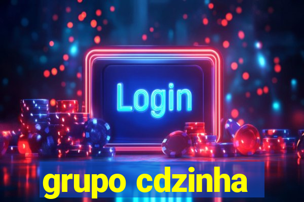 grupo cdzinha